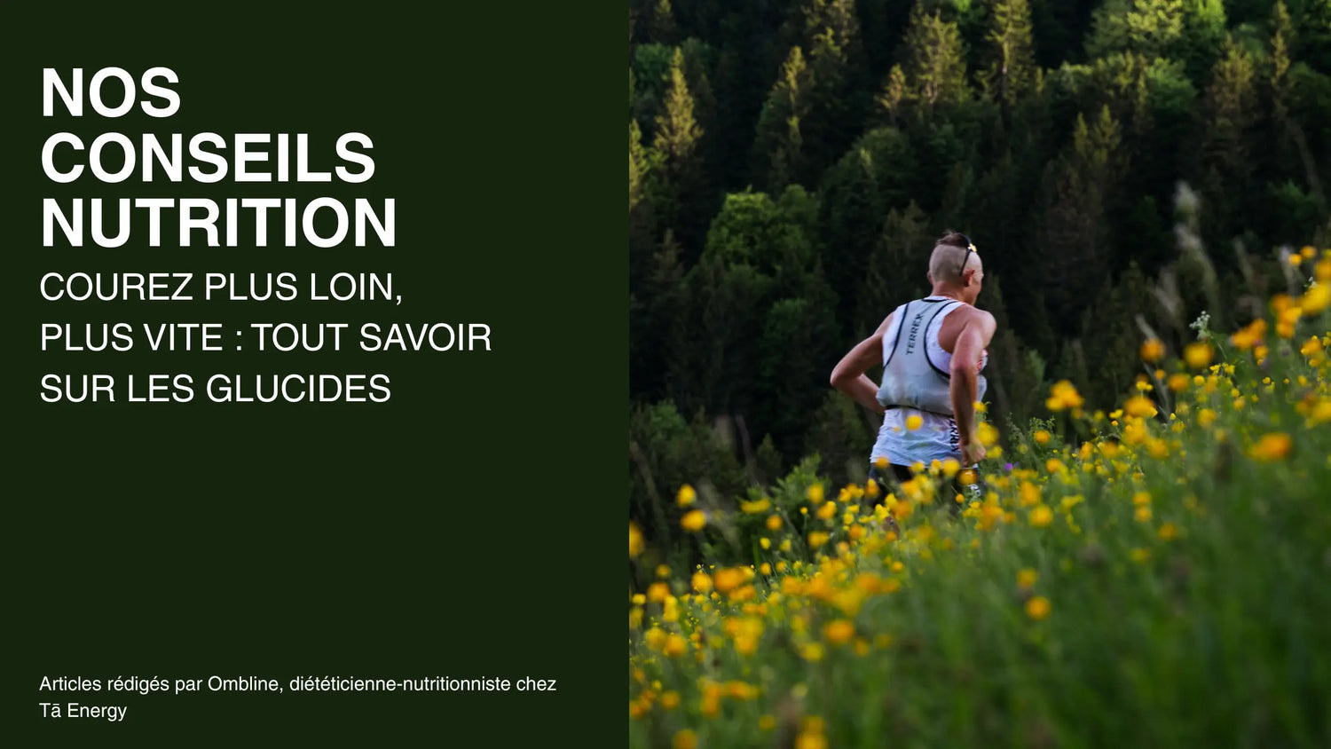 COMMENT-BIEN-S-ALIMENTER-EN-GLUCIDES-PENDANT-LES-SPORTS-D-ENDURANCE Tā Energy