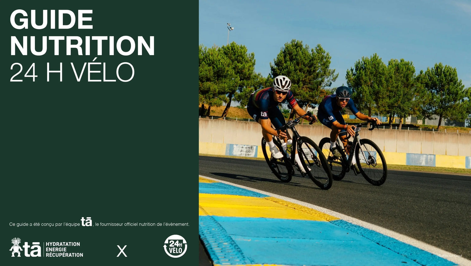 Guide Nutrition 24h Vélo Tā Energy