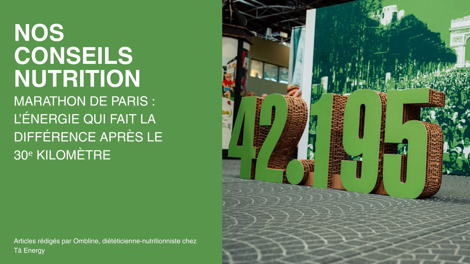 Marathon de Paris : l’énergie qui fait la différence après le 30ᵉ kilomètre Tā Energy