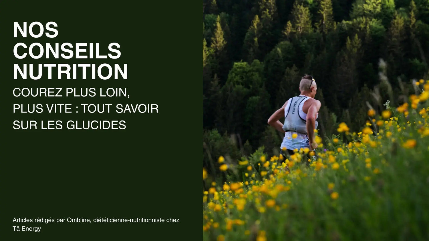 COMMENT-BIEN-S-ALIMENTER-EN-GLUCIDES-PENDANT-LES-SPORTS-D-ENDURANCE Tā Energy