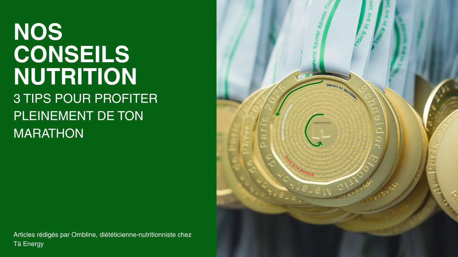 Marathon de Paris : 3 tips pour profiter pleinement de ton marathon Tā Energy