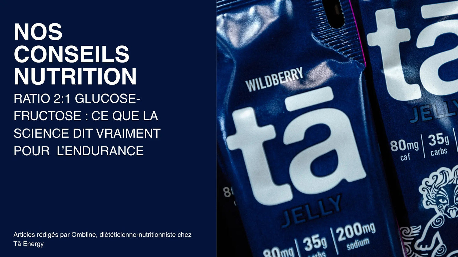Ratio 2:1 glucose-fructose : ce que la science dit vraiment pour  l’endurance Tā Energy